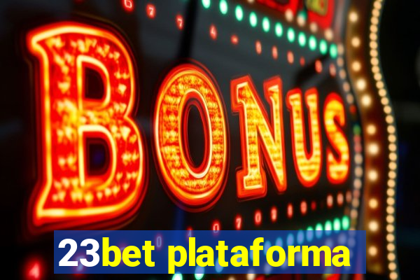 23bet plataforma